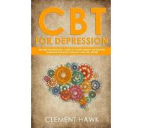 Clement Hawk CBT For Depression (Tascabile)