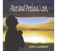 Clement, Jon - Pure & Precious Love (2 CD)
