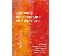 Clément Marquet Evolutionary Interpretation and International Law (Tascabile)