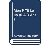 Clement - Mon P Tit Loup (0 A 3 Ans)