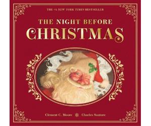 Clement Moore Moore Clement The Night Before Christmas (Rilegato in ecopelle)