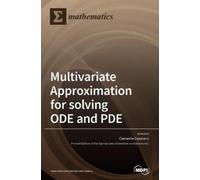 Clemente Cesara Multivariate Approximation for solving ODE an (Copertina rigida)