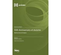 Clemente Cesarano 10th Anniversary of Axioms (Copertina rigida)