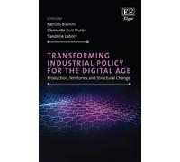 Clemente R. Dur Transforming Industrial Policy for the Digita (Copertina rigida)