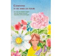 Clémentine et ses amies les fleurs