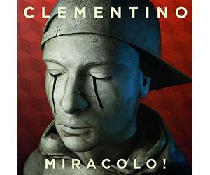 Clementino - Miracolo!