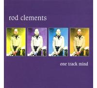 Clements, Rod - One Track Mind
