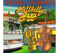 Clements, Vassar - Hillbilly Jazz Rides Again