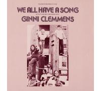 Clemmens, Ginni - We All Have A Song