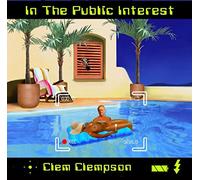 Clem Clempson In the Public Interest (CD) Album