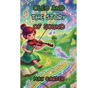 Cleo and the Story of Sound