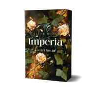Cleo B. Moon Imperia - you let the fire in: Dystopische Romantasy mi (Tascabile)