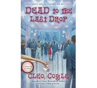 Cleo Coyle Dead To The Last Drop (Copertina rigida)