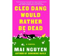 Cleo Dang Would Rather Be Dead