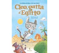 Cleo, gatta d'Egitto. Ediz. ad alta leggibilità
