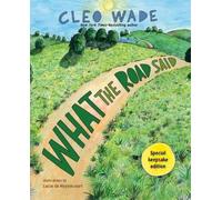 Cleo Wade What the Road Said (Special Keepsake Edition) (Copertina rigida)