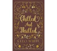 Cleo White Chilled and Thrilled (Tascabile) Daddy Issues