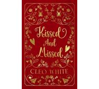 Cleo White Kissed and Missed (Tascabile) Daddy Issues