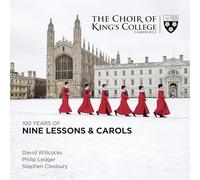 Cleobury Stephen Dir - 100 Years Of Nine Lessons & Carols
