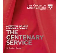 Cleobury Stephen Dir - The Centenary Service - A Festival Of Nine Lessons & Carols (Sacd)