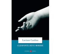 Cleofonte deve morire. Teatro e politica in Aristofane - 2018 - L