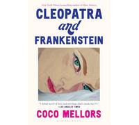 Cleopatra and Frankenstein