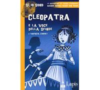 Cleopatra e la voce della sfinge – Lapis