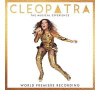 Various Cleopatra The Musical Experience World Premiere Recording (CD)