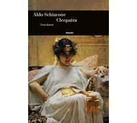 Cleopatra. Una donna