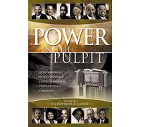 Cleophus J. LaRue Power in the Pulpit (Tascabile)
