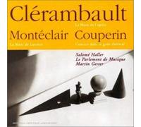 Clerambault/Couperin/Monteclai - Muse de l Opera/Gouts Reunis-E