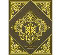 Cleric Character Sheet Journal: DnD Notebook With 50 Character Pages and 100 Mixed Pages (Lined, Graph, Hex & Blank)For Role Playing Fantasy Games I ... Create Characters, Maps, Track , Plan & More
