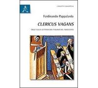 Clericus Vagans. Saggi sulla letteratura italiana del Novecento