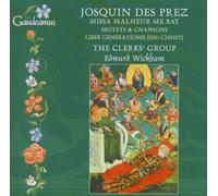 CLERKS' GROUP (coro) - Missa Malheur Me Bat