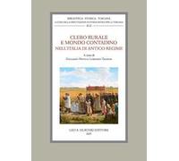 Clero rurale e mondo contadino nell'Italia di Antico Regime