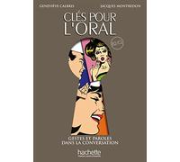Clés pour I'oral: Gestes et paroles dans L'argumentation conversationelle / Coffret DVD Pal