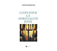 Clés pour la spirualité juive