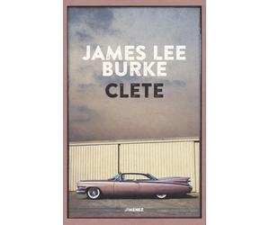 Clete [Paperback] [Oct 18, 2024] Burke, James Lee and Testani, Gianluca