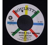 CLETUS MARLAND - like i never felt before / i'll take care of you 45 rpm single