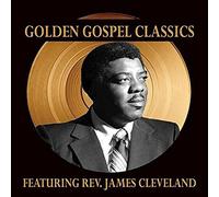 Cleveland, James - Golden Gospel Classics