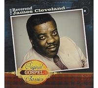 Cleveland, James Rev. - Original Gospel Classics