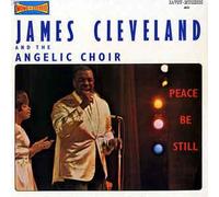 Cleveland, Rev James - Peace Be Still