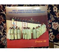 Cleveland, Rev James - Praise 88