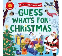 Clever Publishing Zolot Guess What's for Christmas (Lift the (Libro di cartone)