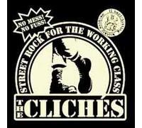 CLICHES - STREETROCK FOR WORKING CLASS - CD - K72z