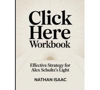 Click here Workbook: Effective strategy for Alex Schultz's Light