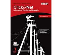 Click & net. Laboratorio tecnico multimediale. Per le Scuole superiori. Con e-book. Con espansione online (Vol. 2)