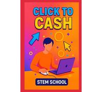 Click to Cash: Beginner Photography Guide to Sell Stock Photos and Prints with Basic Gear