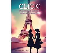 Click Una storia di amicizia e amore al femminile - 2024 - Youca