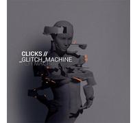 Clicks - Glitch Machine